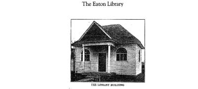 Eaton Library 1904