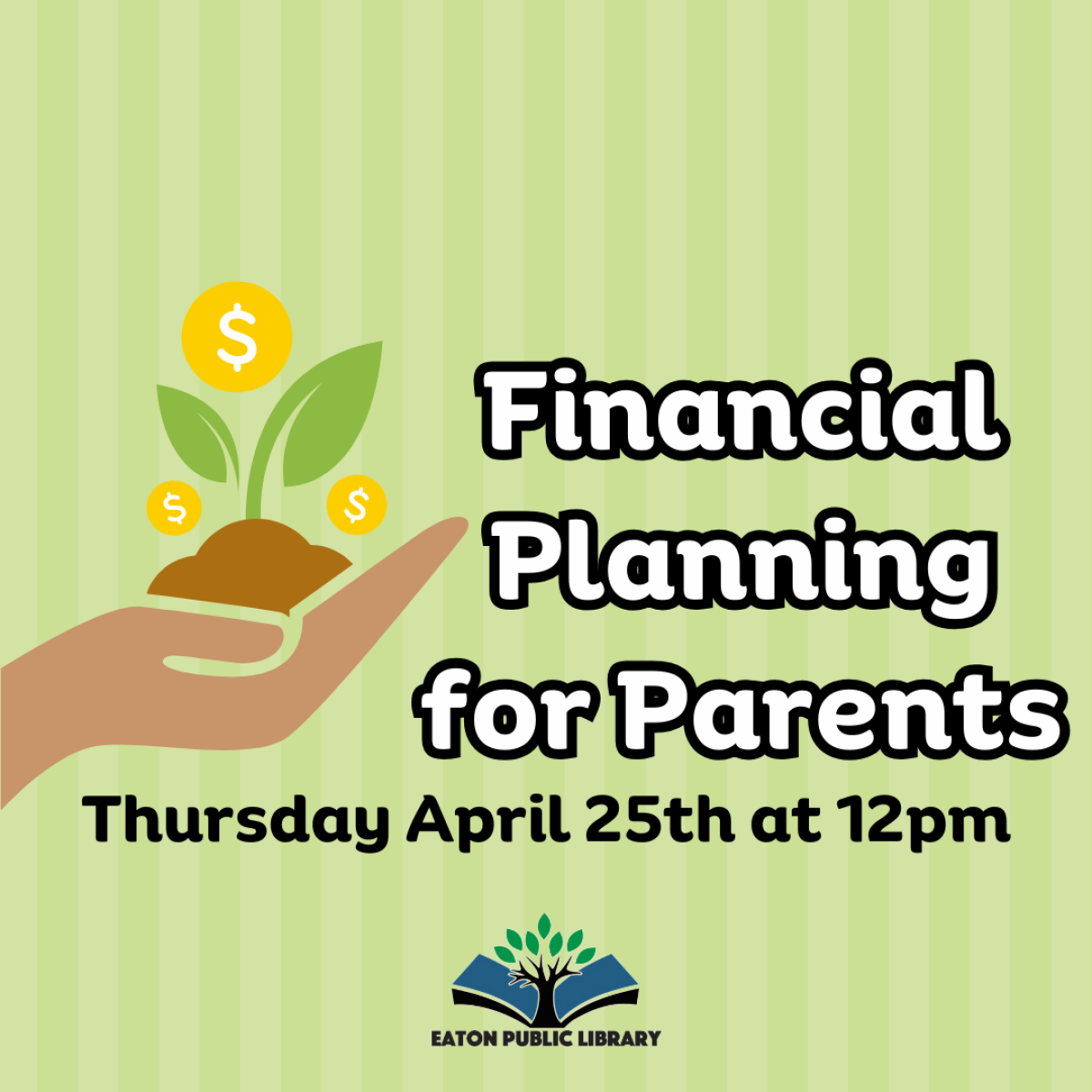 Financial Planning for Parents April 25th at 12pm