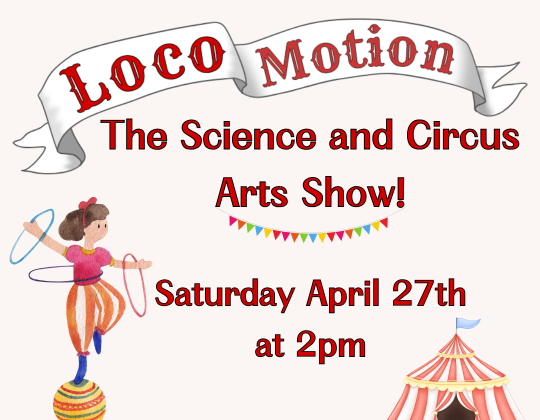 Loco Motion April 27th at 2pm